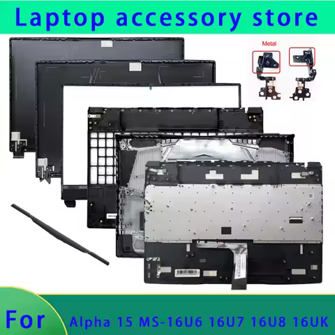 New Suitable for Alpha 15 MS-16U6 16U7 16U8 16UK MS-16U1 16U2 16U3 16U5 LCD Back Cover Front Panel B