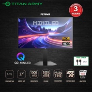 TITAN ARMY 27” DyDs QD-MiniLED QHD 2K 275Hz OC 1ms Fast IPS HDR Rotatable 99%DCI-P3 Gaming Monitor (