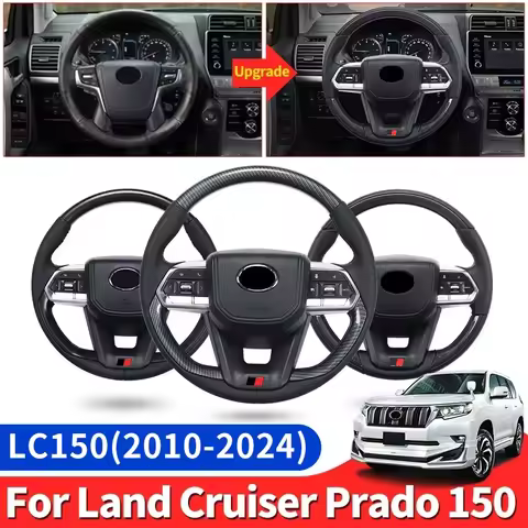For Toyota Land Cruiser Prado 150 Lc150 2010-2024 Upgrade Lc300 Steering Wheel Assembly, Fj150 Inter