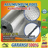 ALUMINIUM FOIL ALUMUNIUM WOOVEN BUBBLE DOUBLE SIDE INSULASI ATAP - Dou