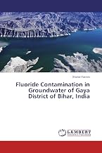 Fluoride Contamination in Groundwater of Gaya District of Bihar, India