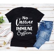 Unvaccinated Not Vaccinated Shirt T-Shirt I Trust My Immune System