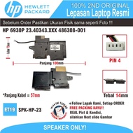 ET19 SPK-HP-23 Speaker Sound Audio hp 6930P 23.40343.XXX XXX XXX XXX 486308-001