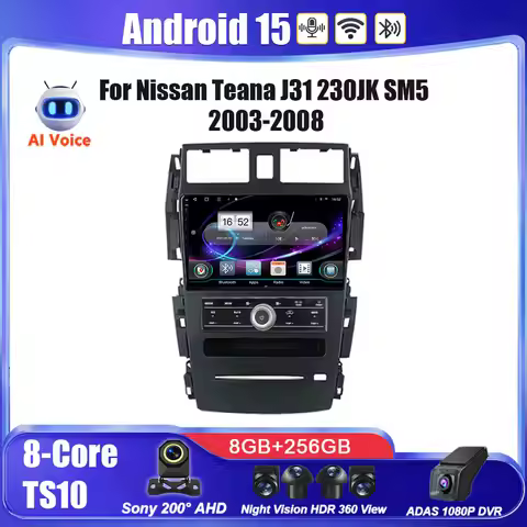 Android 15 For Nissan Teana J31 230JK SM5 2003-2008 Android Auto Car Radio Player Autoradio Stereo N
