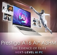 MSI - Prestige A16 AI+ A3HMG ( Ryzen AI 9 365/ 32GB LPDDR5/ 16" UHD OLED) 手提電腦