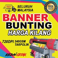 Banner / Bunting MURAH HARGA KILANG (PRINTING SAHAJA)