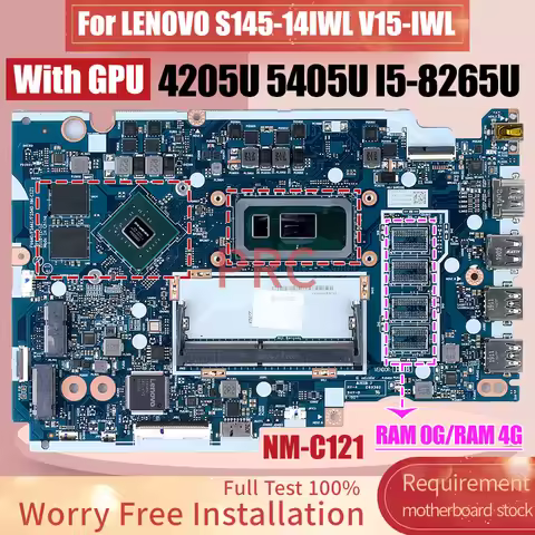 NM-C121 For LENOVO S145-14IWL V15-IWL Laptop Motherboard 4205U 5405U I3 I5-8265U RAM 4G N16V-GMR1-S-