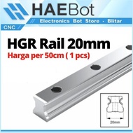 MESIN [HAEBOT] Linear Guide Rail HGR20 HGR 20 20mm 50cm CNC Laser CO2 Router Milling Plasma HGH20 Mo