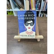 China Rich Girlfriend (Crazy Rich Asians #2) by Kevin Kwan