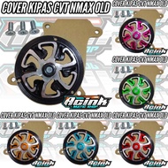 Old NMAX Cvt Fan Cover Cover Set CNC ROBOT Motif Spiner Yamaha NMAX Old Mika Cvt Spiner NMAX Cover