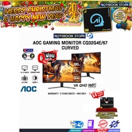 [ผ่อน 0% 6 ด.]AOC GAMING MONITOR CQ32G4E/67 CURVED(VA QHD/180Hz)/ประกัน 3 Years Onsite+ BKK ONLY