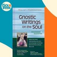 [100% Original Books] - Gnostic Writings on the Soul - Annotated  by Stephen A. Hoeller, PhD (US edi