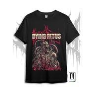 DYING FETUS T-SHIRT | TAG MERCHCONS | BOOTLEG | kaos band | METAL t-shirt | Music t-shirt