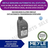 MEYLE GENUINE TRANSMISSION OIL (AUTO) (CVT) FOR AUDI A4 [B6, B7, B8], A5 [8T], A6 [C5, C6, C7], A7 S