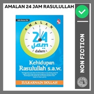 [PTS] Amalan 24 Jam dalam Kehidupan Rasulullah S.A.W.