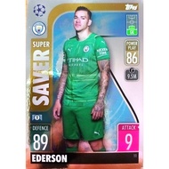 TOPPS MATCH ATTAX TRADING CARD GAME TCG MANCHESTER CITY FC EDERSON SUPER SAVER