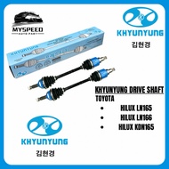 【KHYUNYUNG】 TOYOTA HILUX LN165 LN166 KDN165 DRIVE SHAFT OEM QUALITY MADE IN KOREA
