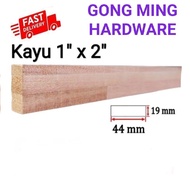 Kayu perabot （1” x 2” ）Furniture Solid Wood Siap Ketam （Licir）