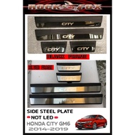 Steel Plate/Door Side Step for Honda City GM6 2014-2019 Black Frame / Silver Frame 4pcs/set (No Led)