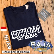 Kaos Wong Edan kuy bebas lengan bendera keren bisa cod pria wanita trending viral indonesia high qua