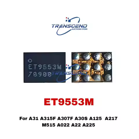 1-10pcs ET9553M ET9553 USB Charger 12pin Charging ic for Samsung A31 A22 A315F A307F A30S A125 A217 