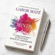 Scattered Minds: The Origins and Healing of Attention Deficit Disorder