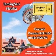 [PM HARGA PROMO] Melaka Taming Sari Tiket