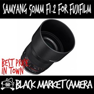 [BMC] Samyang 50mm F1.2 Lens for Fuji FX