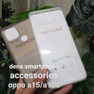 Soft Case Silikon Focus Case Transparan Oppo A15 Oppo A15S