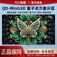 TCL TV Set98Inch T6L QLED Quantum Dot Mini LED Home Use Large Screen Ultra-Thin Multi-Functional Par