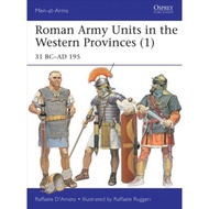 [100% Original Books] - Roman Army Units in the Western Provinces ( by Raffaele D'Amato (UK edition,