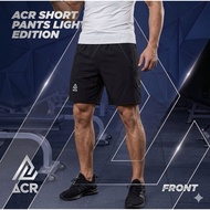ACR Light Edition Short Pants Seluar pendek edition ringan ACR