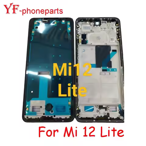 Best Quality Middle Frame For Xiaomi 12 Lite 5G 2203129G LCD Front Frame Housing Bezel Repair Parts