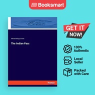 The Indian Pass by Alfred Billings Street (Author) - 9783348080361
