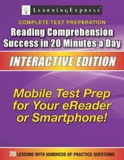 Reading Comprehension Success in 20 Minutes a Day LearningExpress LLC, LearningExpress LLC, LearningExpress LLC