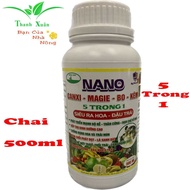 Phân Bón Nano-Canxi-Magie-Bo-Kẽm 5 Trong 1 Siêu Ra Hoa - Đậu Trái - Phát Triển Bộ Rễ Mạnh Cây Trồng 