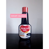 Tropicana slim Sweet Soy Sauce