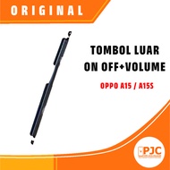 TOMBOL OUTER BUTTON ON / OFF + VOLUME OPP0 A15 / A15S