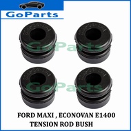 Tension Rod Bush 4pcs Ford Maxi Mazda Bongo Econovan E1400 E1800 New maxi E2500 NAZA RIA