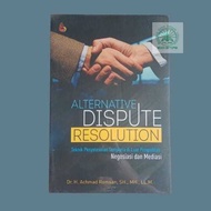 Alternative Dispute Resolution Book - Achmad Romsan's Dispute Resolution Techniques