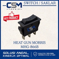 MORRIS MHG-866B HEAT GUN SWITCH MORRIS MHG 866B HEAT GUN SWITCH