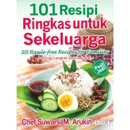 Buku : 101 Resepi Ringkas untuk Sekeluarga (FAST SHIPPING)