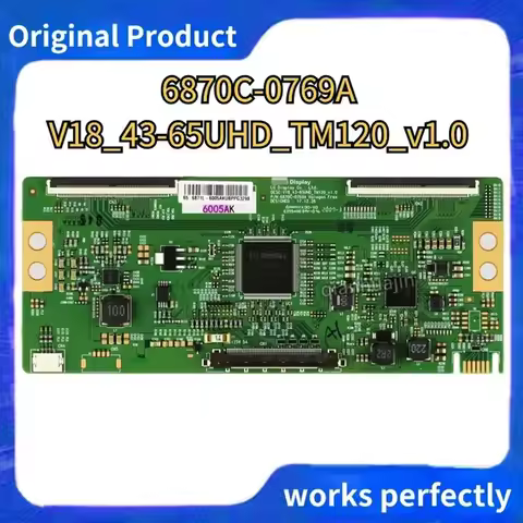 Original t-con board 6870C-0769A V18_43-65UHD_TM120_v1.0 for Xiaomi, Skyworth other brands 55-inch 6
