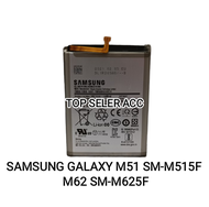 SAMSUNG GALAXY M51 SM-M515F / M62 SM-M625F BATERAI BATTERY SAMSUNG EB-BM415ABY GALAXY M51 SM-M515F / M62 SM-M625F