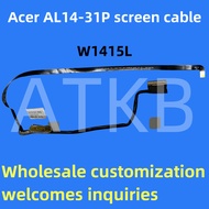 Acer AL14-31P screen cable W1415AL 1337535 N23G1 N23J1 AL14-31 AL14-31P-C6PU AL14-31P AL14-31P-C26D 