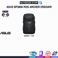 [ผ่อน0%3ด.]ASUS BP3800 ROG ARCHER ERGOAIR/ประกัน1Year/BY NOTEBOOK STORE