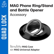 Quad Lock แหวนขาตั้ง ที่เปิดขวดได้ MAG Phone Ring/Stand and Bottle Opener | รับประกันสินค้าของแท้ 10