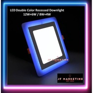 LED 4 INCH (8W+4W) TWO COLOR / DOUBLE COLOR RECESSED DOWNLIGHT (SQUARE)