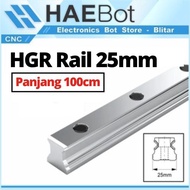 MESIN [HAEBOT] Linear Guide Rail HGR25 HGR 25 25mm 1 meter 100cm CNC Laser CO2 Router Milling Plasma