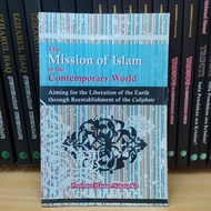 The Mission of Islam in the Contemporary World